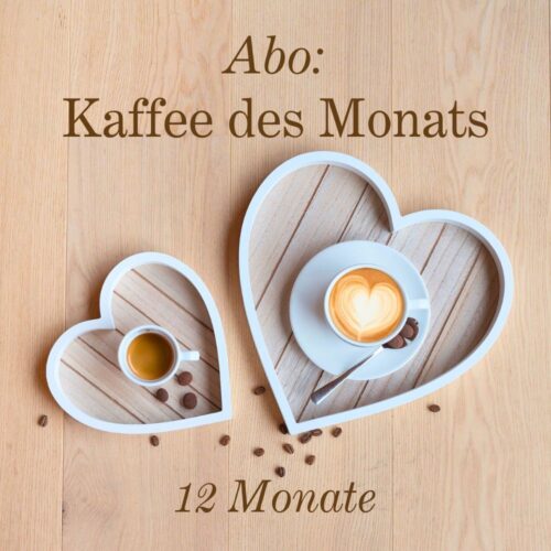 Kaffee des Monats im Abo 12 Monate Murnauer Kaffeerösterei