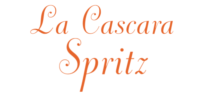 Schriftzug-LaCascaraSpritz