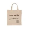 baumwolltasche kaffee und liebe 1000px - Baumwolltasche - Kaffee und Liebe sind heiß am besten